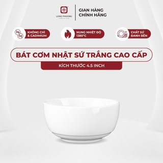  Combo 10 bát cơm Nhật 4.5" - Chén cơm nhật bằng sứ trắng - Bộ đồ bàn ăn cao cấp sứ Long Phương 