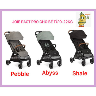 Xe đẩy joie pact pro dành cho bé từ 0-22kg