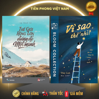 Sách - combo 2 cuốn thế giới rộng lớn đừng đi một mình + vì sao thế nhỉ? -- bloom collection