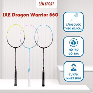  Vợt Cầu Lông IXE Dragon Warrior 660 Chất Liệu Cao Cấp Bền Bỉ Thiết Kế Tinh Tế Và Bắt Mắt Màu Sắc Trẻ Trung 