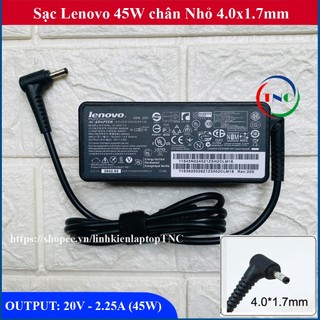 Sạc Laptop Lenovo 20V - 2.25A (45W) chân nhỏ 4.0x1.7mm - đường kính đầu sạc 4mm Idepad 100-15IBY 100-15IBD 100-14IBY