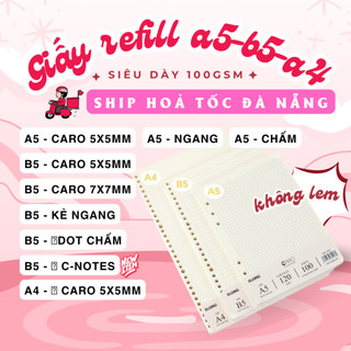 Giấy refill ruột binder A5/B5/A4 120GSM Klong Cho Sổ Còng Chấu 200 Trang (100 tờ)