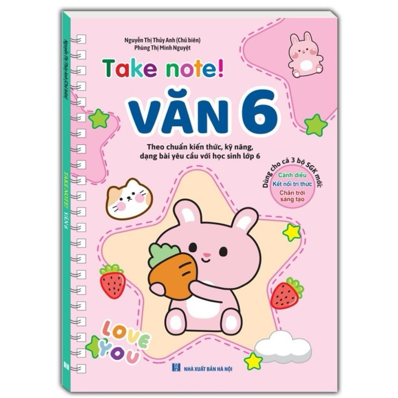 Sách - Take NoTe  Văn 6 ( Theo Chuẩn Kiến Thức Kỹ Năng Dạng Bài Yêu Cầu Với Học Sinh Lớp 6 )