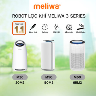 Máy lọc không Khí Diệt Khuẩn Meliwa M20 / M50 / M60 - Khử Bụi Mịn, Mùi Hôi, Công suất lọc CADR 130 - 400m3/h, BH 12Tháng