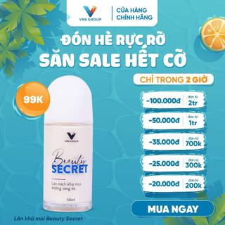 Lăn khử mùi cơ thể Beauty Secret VNS Group mờ thâm, dưỡng trắng da dưới cánh tay 50ml