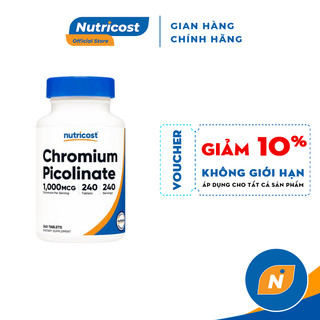 NUTRICOST CHROMIUM PICOLINATE 1000MG - Điều Hòa Đường Huyết, Bổ Sung Khoáng Chất 240 Viên Cứng