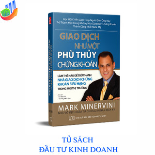Sách Giao Dịch Như Một Phù Thuỷ Chứng Khoán