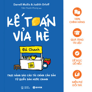 Sách - kế toán vỉa hè - thực hành báo cáo tài chính căn bản từ quầy bán nước chanh
