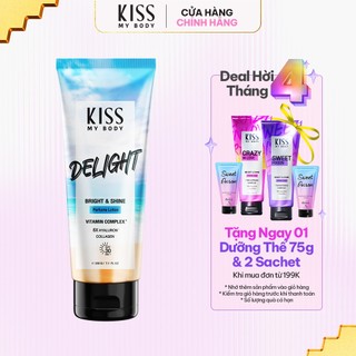 Sữa Dưỡng Trắng Da Toàn Thân Hương Nước Hoa KISS MY BODY Bright & Shine SPF30 Pa+++ - Hương Delight 200g