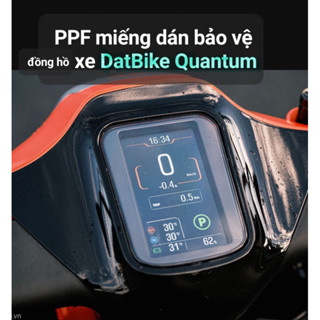 PPF miếng dán bảo vệ mặt đồng xe Datbike Quantum