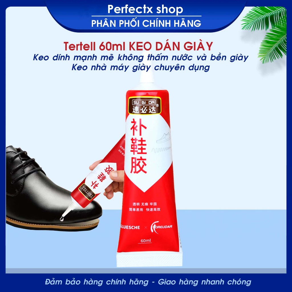 Tertell 60ml Keo dán Giày keo dính mạnh mẽ không thấm nước và bền Giày. Keo nhà máy giày chuyên dụng