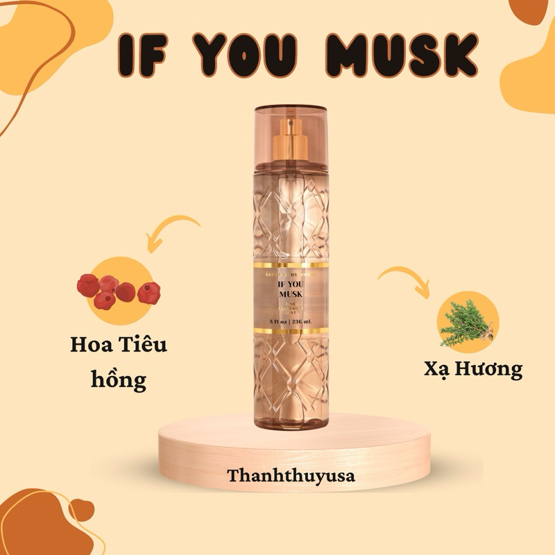 [ IF YOU MUSK ] Body Mist Xịt Thơm Toàn Thân Bath & Body Works