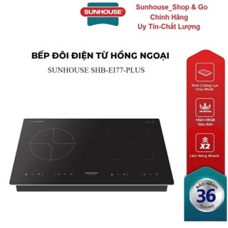 Bếp đôi điện từ hồng ngoại Sunhouse SHB-EI77-Plus - Bảo hành 36 tháng