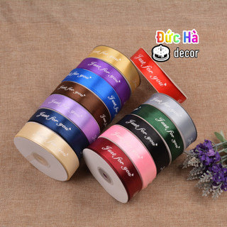  Ruy băng lụa 2cm x 45m chữ Just For You (2 phân) nhiều màu gói quà gói hoa handmade