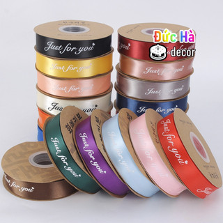 COMBO LỐC 6 CUỘN RUY BĂNG LỤA JUST FOR YOU (CUỘN DÀI 40M)