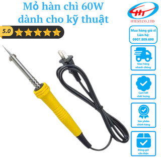 Mỏ hàn chì 60W dành cho kỹ thuật - Dụng cụ thực hành hàn điện, bản mạch,...