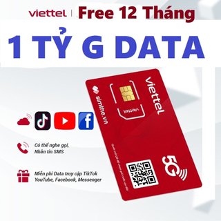 Sim 4G Viettel 1 Tỷ GB Miễn Phí 1 Năm Sử Dụng Không Cần Nạp Tiền 12ST60N 12MXH100 12SD125 6MXH100 12V90B Sim Sóng Khỏe