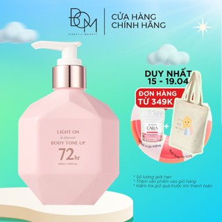 Sữa dưỡng thể BOM nâng tông trắng sáng da Light On Body Tone Up 290ml
