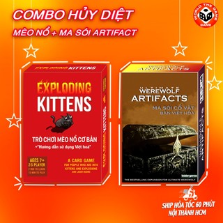 [ COMBO HẤP DẪN ] Bộ bài Mèo Nổ + Bộ bài ma sói Artifact- Việt hóa phiên bản đặc biệt