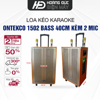 Loa Kéo Karaoke ONTEKCO 1502 Bass 40 Tặng 2 Mic Không Dây Chống Hú Vỏ Gỗ, Mặt Lưới Kim Loại Cao Cấp