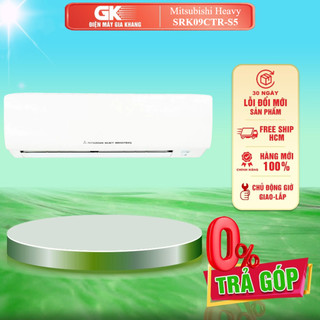 Srk09ctr-s5 - miễn phí công ráp - máy lạnh mitsubishi heavy srk09ctr-s5 - giao toàn quốc
