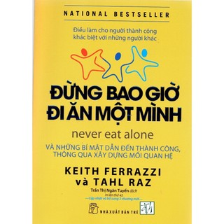 Sách Đừng bao giờ đi ăn một mình