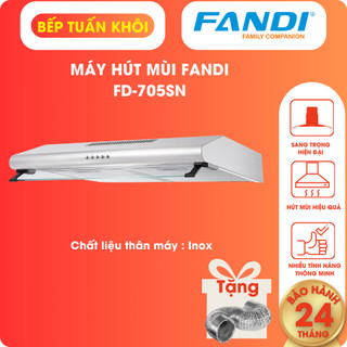 Máy hút mùi fandi fd - 705sn, chất liệu inox