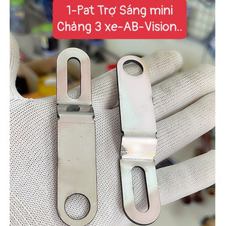 Pát gắn trợ sáng chảng 3 xe ab,vision,sh,vario chất liệu inox304