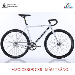 Xe Fixed Gear Magicbros CX5 Khung thép 2024