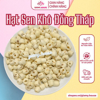 Hạt sen khô đồng tháp loại ngon 500gr gia mỹ