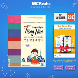 Sách - Luyện Nghe Tiếng Hàn Cho Người Mới Bắt Đầu Mcbooks