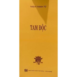Sách - Tam Độc - HT Thích Thanh Từ