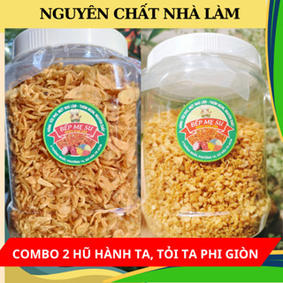 [Combo 2 hũ] 300g hành ta phi giòn + 300g tỏi ta phi giòn - Nguyên chất, nhà làm, tiện lợi, thơm ngon