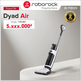 Máy hút bụi lau sàn khô và ướt Roborock Dyad Air | Lực hút 17000Pa - Điều chỉnh cảm biến | Bảo hành 24 tháng