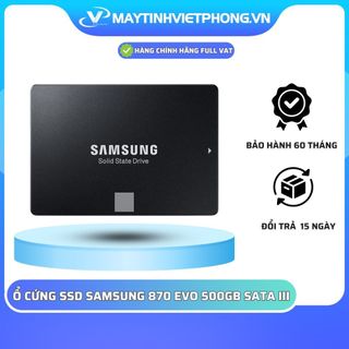 Ổ CỨNG SSD SAMSUNG 870 EVO 500GB SATA III 6GB/S 2.5 INCH ( ĐỌC 560MB/S - GHI 530MB/S)