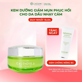 Kem dưỡng ẩm làm sáng, phục hồi sau mụn LAGUMI Calendula & B5 30gr an toàn & lành tính cho cả mẹ bầu