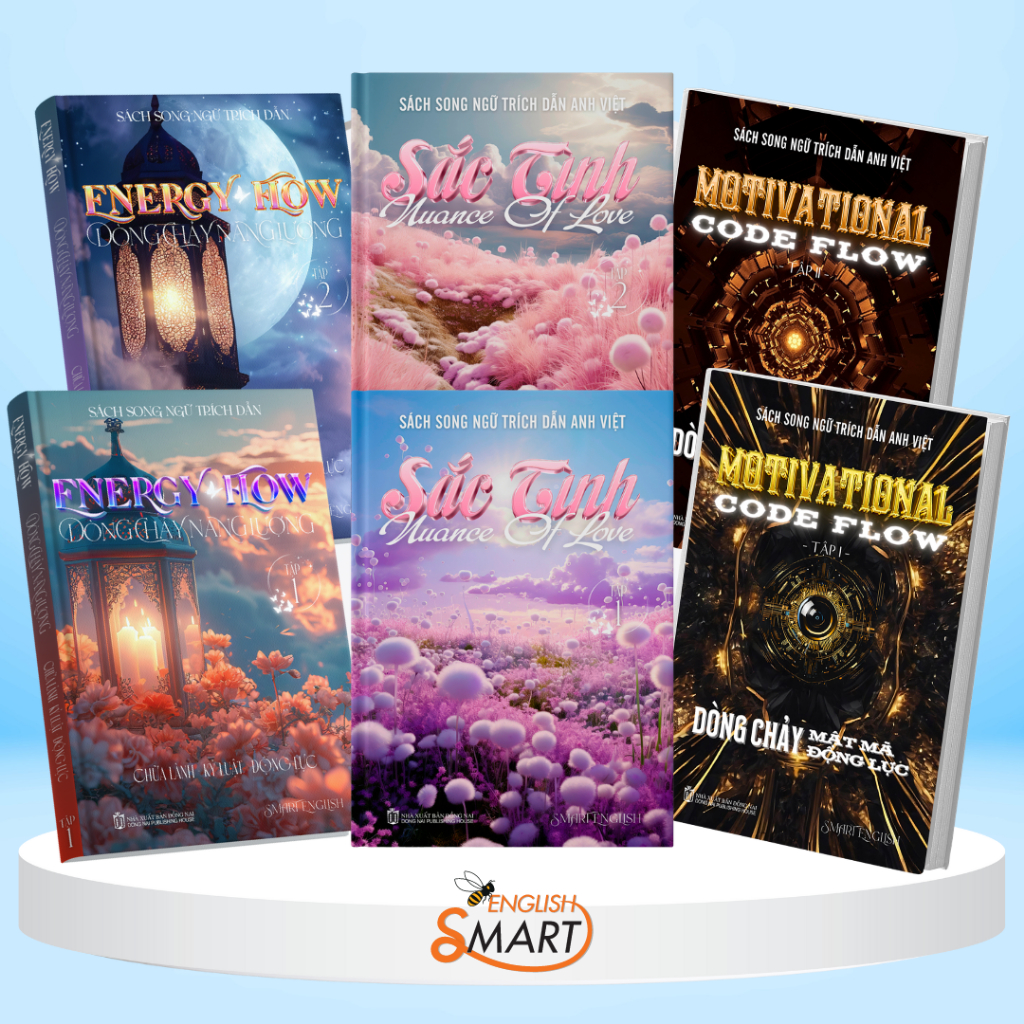 Bộ 6 Sách Trích Dẫn Song Ngữ Anh - Việt: Dòng Chảy Năng Lượng - Dòng Chảy Mật Mã Động Lực - Sắc Tình - Smart English