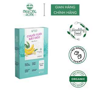 Chuối tươi sấy dẻo Mekong Home không đường, không chất bảo quản, thơm dẻo, cân bằng đường huyết - 250gr