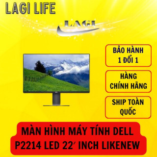 Màn hình máy tính dell p2214 led 22′ inch likenew – bh 12t