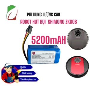 PIN ROBOT HÚT BỤI LIECTROUX ZK808,SHIMONO ZK808 DUNG LƯỢNG 5200MAH BẢO HÀNH 9 THÁNG CHÍNH HÃNG(NÂNG CẤP)