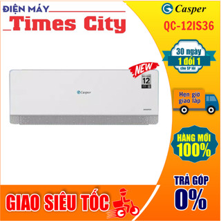 Điều hoà casper 1 chiều inverter 12000btu qc-12is36