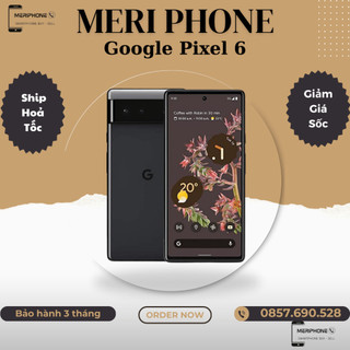 Điện thoại google pixel 6 ram 8/128gb 2 sim