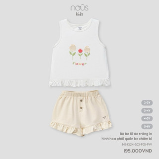 Nous Kids Bộ quần áo ba lỗ cho bé gái chất mềm mát 2-6 tuổi