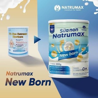 Sữa non natrumax newborn 800g + quà ngẫu nhiên cho bé gái/ trai.