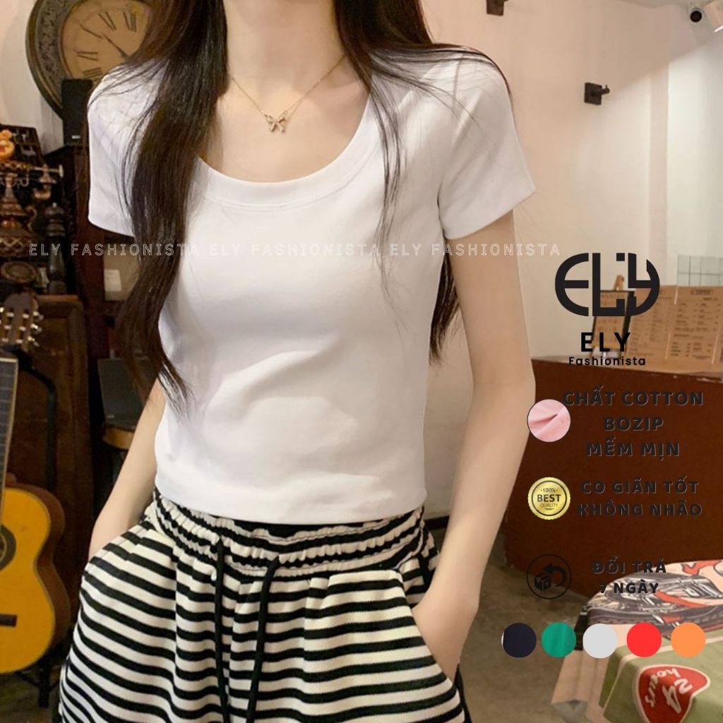 Áo phông nữ ELY cổ tròn sâu cộc tay form đẹp thun trơn co giãn tốt thời trang phong cách ELY273. | BigBuy360 - bigbuy360.vn