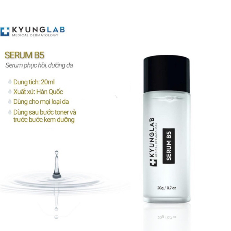 Serum B5 KyungLab, serum phục hồi, tái tạo, dưỡng trắng da 20ml