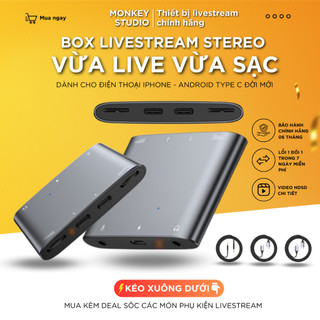 Box Livestream Stereo PK Đàm Thoại 2 Chiều Vừa Live Vừa Sạc Cho Thu Âm Hát LiveStream, Monkey Studio