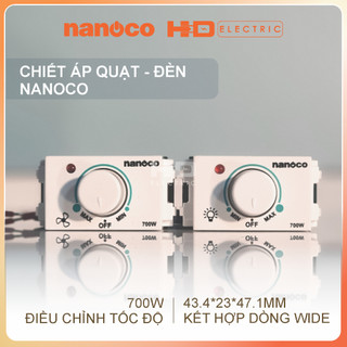 Chiết áp quạt, đèn nanoco ndf603wl ndl603wl điều khiển tốc độ quạt đèn