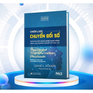 Chiến lược chuyển đổi số - david l. rogers - pace books