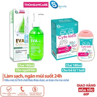 Dung dịch vệ sinh nữ EvaCyto Plus, Eva Cyto kids Mẫu mới - Vệ sinh cho mẹ và bé, ngăn mùi từ tinh chất thảo dược
